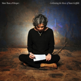 Various - More Than a Whisper: Celebrating the Music of Nanci Griffith | LP
