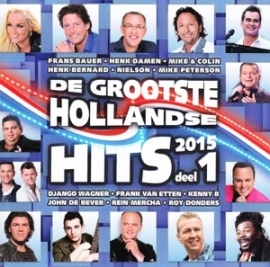 Various - Hollandse hits 2015 deel 1 | 2CD