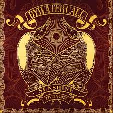 Bywater Call - Sunshine, Live 2024 | LP