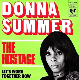 Donna Summer - The hostage | 2e hands 7" vinyl single
