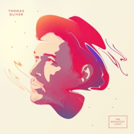 Thomas Oliver - Brightest Light -Digi- | CD