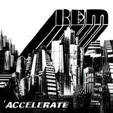 R.E.M. - Accelerate | LP -Reissue-