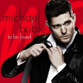 Michael Bublé - To be loved | CD - deluxe edition incl 3 bonustracks-