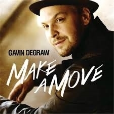 Gavin Degraw - Make a move | CD