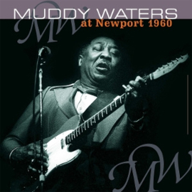 Muddy Waters - At Newport 1960 | LP -Reissue, coloured vinyl-