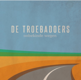 Troebadoers - Onbekinde wegen | CD