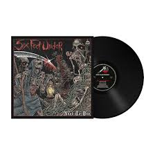 Six Feet Under - Next To Die | LP