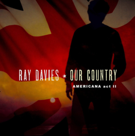 Ray Davies - Our country: Americana act 2 | 2LP