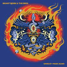 Brant Bjork & the Bros - Saved By Magic Again | LP -Coloured vinyl-