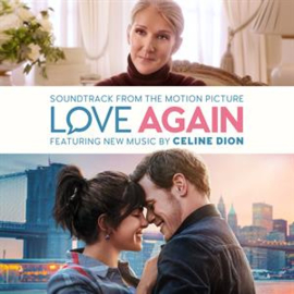 Celine Dion - Love Again (Soundtrack From the Motion Picture) | CD