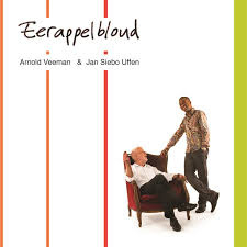Arnold Veeman  & Jan Siebo Uffen -  Eerappelbloud | CD