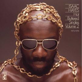 Isaac Hayes - Hot Buttered Singles Volume 2: 1972-1976 | 2LP