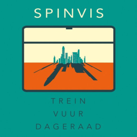 Spinvis - Trein vuur dageraad | LP