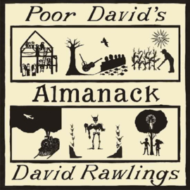 David Rawlings - Poor David's almanack | CD