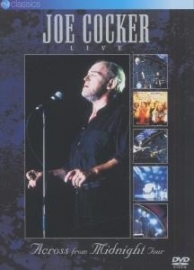 Joe Cocker - Live:  Across from nidnight | DVD