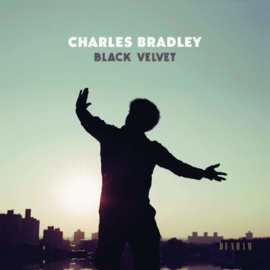 Charles Bradley - Black velvet | CD