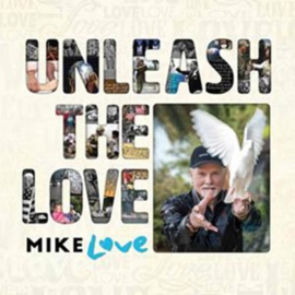 Mike Love - Unleash the love  | 2CD
