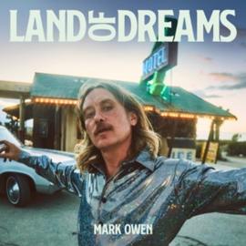 Mark Owen - Land of Dreams | LP