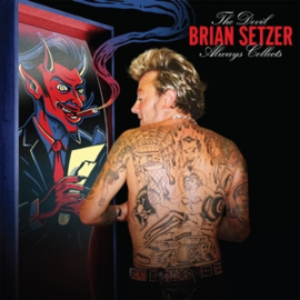 Brian Setzer - Devil Always Collects  | CD