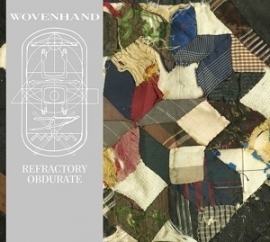 Woven hand - Refractory obdurate | LP + CD