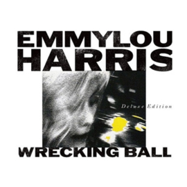Emmylou Harris - Wrecking Ball | LP -Reissue-
