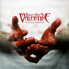 Bullet for my Valentine - Temper temper =deluxe= | CD