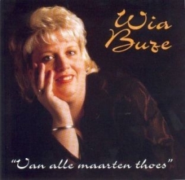 Wia Buze - Van alle maarten thoes | CD
