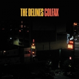 Delines - Colfax | LP -Reissue-