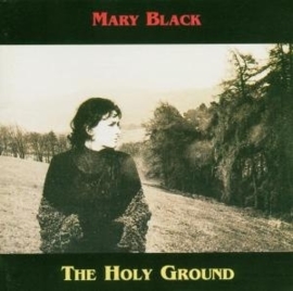 Mary Black - The holy ground | CD