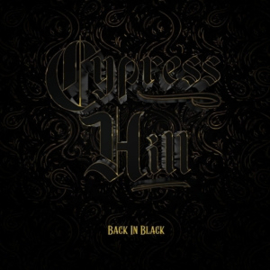 Cypress Hill - Back In Black | LP