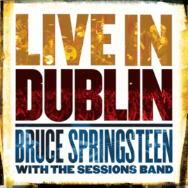 Bruce Springsteen - Live In Dublin -Gatefold- | 3LP