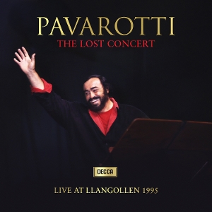 Luciano Pavarotti - The Lost Concert - Live At Llangollen 1995 | 2LP