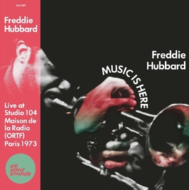 Freddie Hubbard - Music is Here: Live At Studio 104 Maison De La Radio | 2LP -Coloured Vinyl-