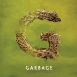 Garbage - Strange little birds | LP