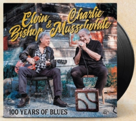 Elvin Bishop & Charlie Musselwhite - 100 Years of Blues | LP