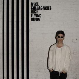 Noel Gallagher's high flying  birds - Chasing yesterday | LP