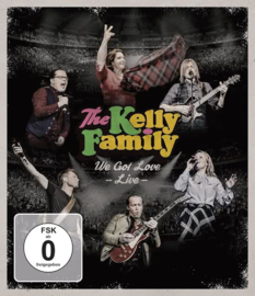 Kelly Family - We got love live | Blu-Ray