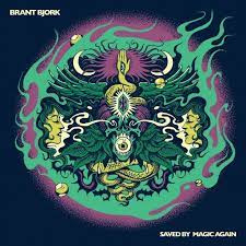 Brant Bjork - Saved By Magic Again | LP -Coloured vinyl-