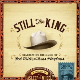 Asleep at the Wheel - Still the king | CD