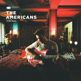 Americans - I'll be yours | CD