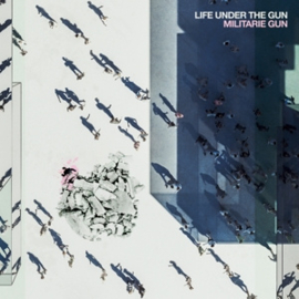 Militarie Gun - Life Under the Gun | LP -Coloured vinyl-