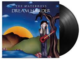 Waterboys - Dream Harder | LP -Reissue-