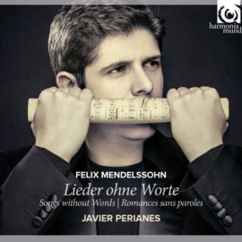 Mendelssohn -Lieder ohne worte: Javier Perianes | CD