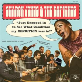 Sharon Jones & The Dap Kings - Just Dropped In (To See What Condition My Rendition Was In)  | LP