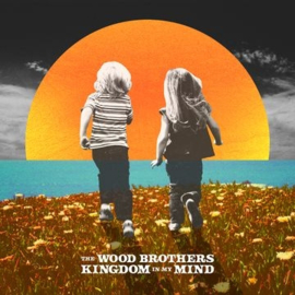 Wood Brothers - Kingdom In My Mind | CD