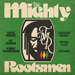 Mighty Rootsmen - The Mighty Rootsmen | LP