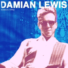 Damian Lewis - Mission Creep | CD