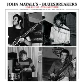 John Mayall & the Bluesbreakers - Live In 1967 Volume 3 | LP