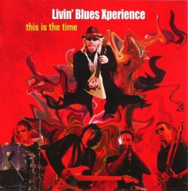 Livin' Blues Experience - This is the time | CD