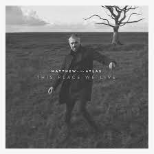 Matthew and the Atlas - This Place We Live  | CD